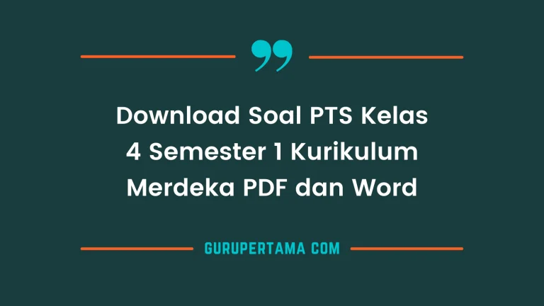 Persiapan Cerdas: Panduan Lengkap Download Soal PTS Kelas 4 Semester 1 untuk Sukses Akademik