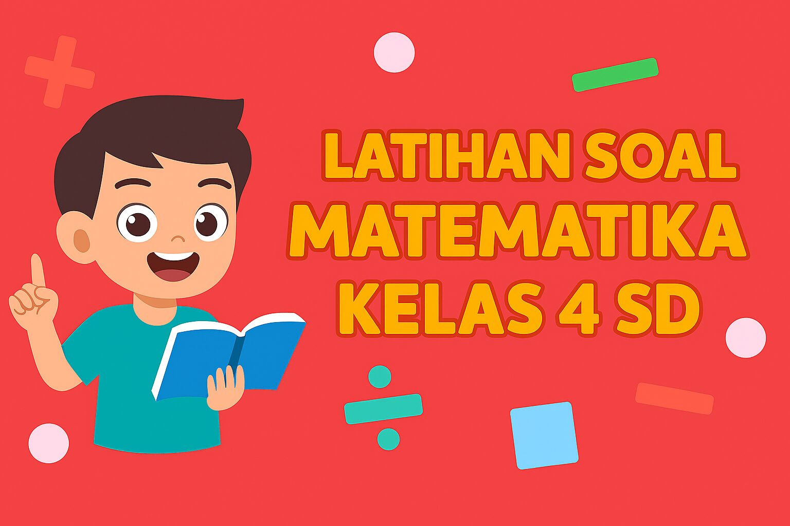 Latihan Soal Matematika Kelas 4 SD Faktor dan Kelipatan Suatu