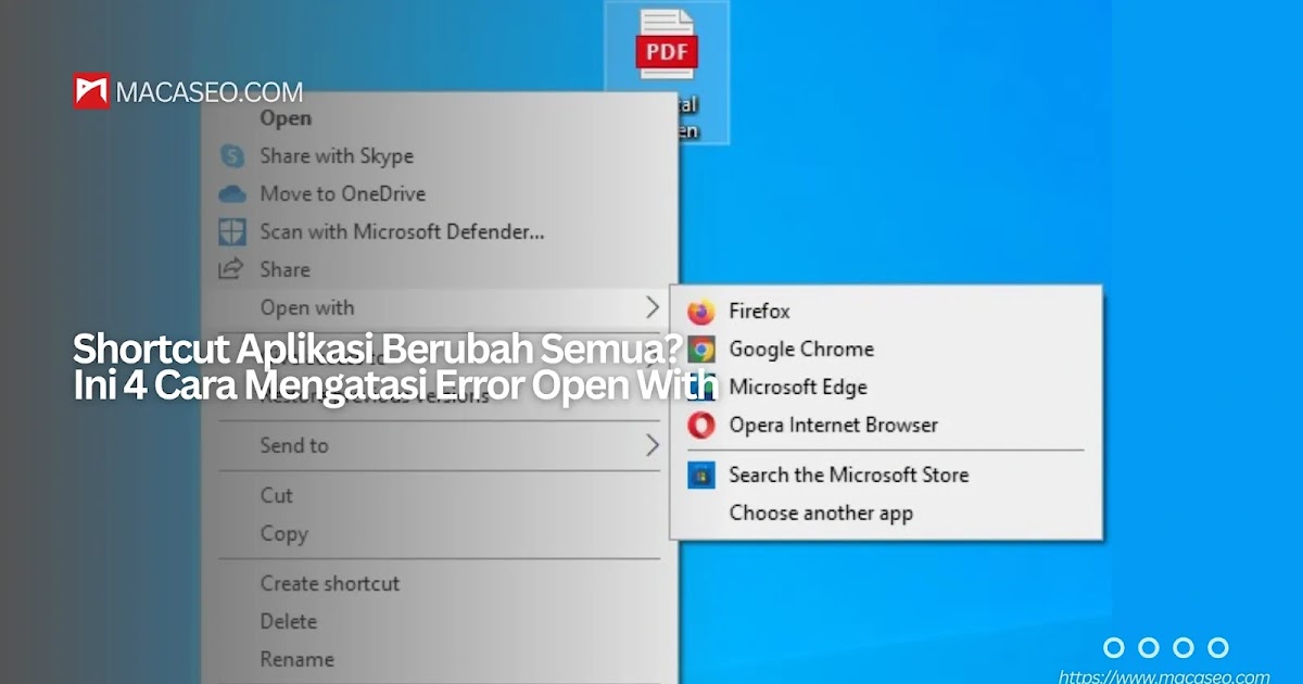 Shortcut Aplikasi Berubah Semua Ini 4 Cara Mengatasi Error Open With Shortcut Aplikasi Berubah Semua Ini 4 Cara Mengatasi Error Open With