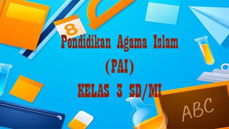 Ternyata Ini Kunci Nilai Harian MIN 8 Aceh Selatan: Soal PTS PAI Kelas 3 Semester 2 K13