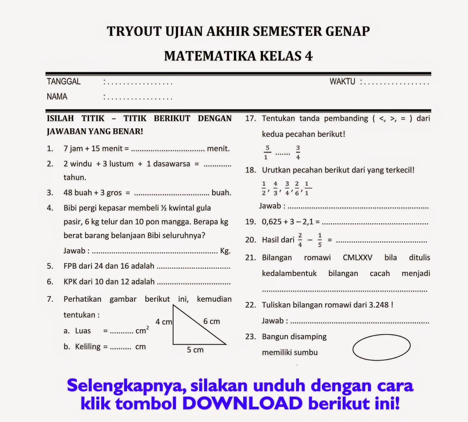 Kumpulkan Soal Materi Matematika Kelas 4 Sekarang, Ternyata Ini Pola Soal yang Sering Muncul di Ujian